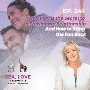 play is the secret to passionate relationship title