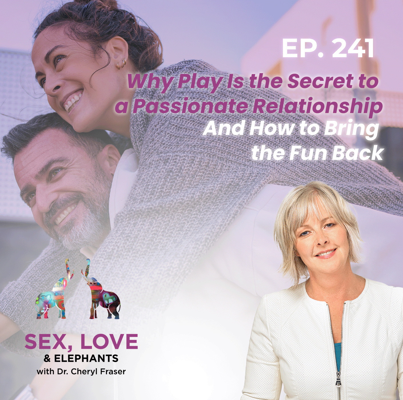 play is the secret to passionate relationship title